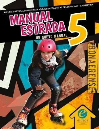 Manual Estrada 5 Bonaerense Un Nuevo Manual (novedad 2019)