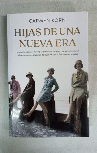 Hijas De Una Nueva Era - Carmen Korn - Planeta