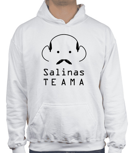 Sudadera Suéter Con Gorra Salinas Te Ama