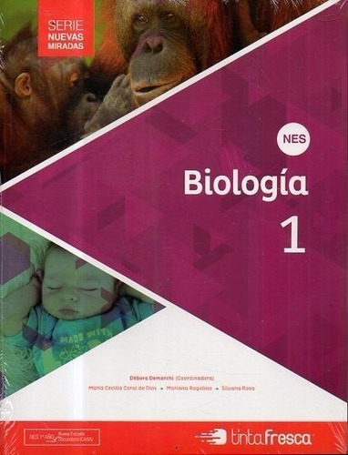 Biología 1 Nes Tinta Fresca Nuevas Miradas Esxcelente