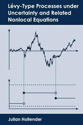 Libro Levy-type Processes Under Uncertainty And Related N...