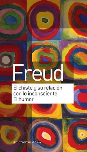 Libro -  El Chiste Y Su Relacion Con El Inconciente De 