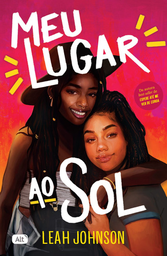 Meu lugar ao sol, de Johnson, Leah. Editora Globo S/A, capa mole em português, 2022