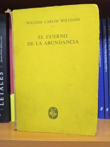 El Cuerno De La Abundancia. Williams Carlos
