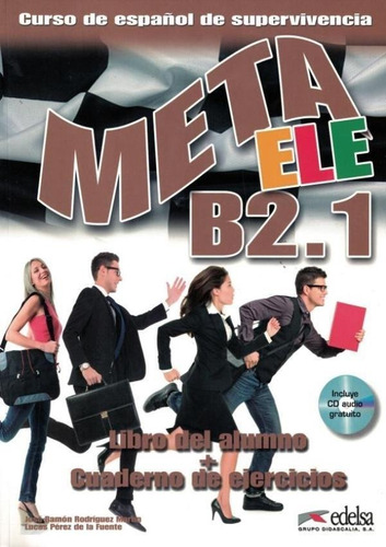 Meta Ele B2.1 - Libro Del Alumno + Cuaderno De Ejercicios