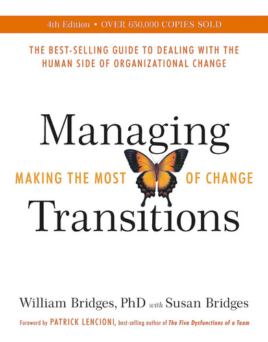 Managing Transitions, De William Bridges, Susan Bridges. Editorial Nicholas Brealey Publishing, Tapa Blanda En Inglés