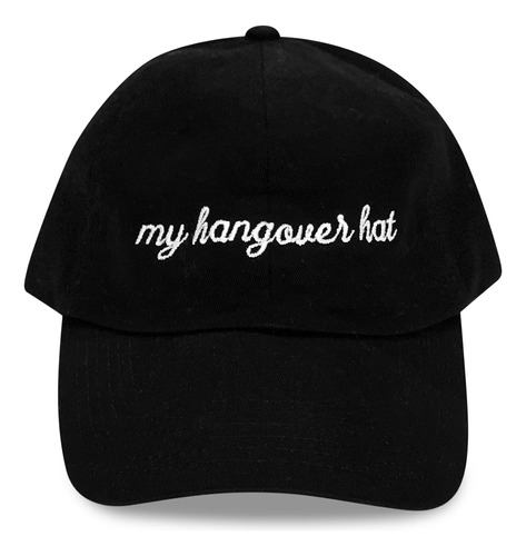 My Hangover Hat Bordado Sombrero Negro Para Hombres Y Mujere