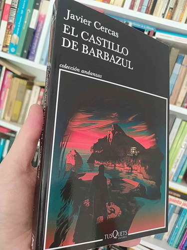 El Castillo De Barbazul   Javier Cercas   Tusquets Editores,