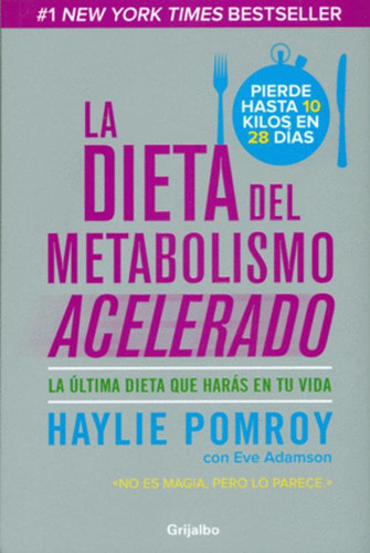 Libro La Dieta Del Metabolismo Acelerado