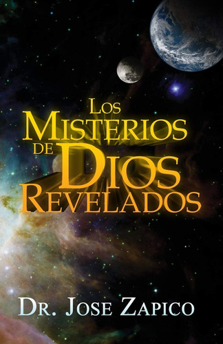 Libro: Los Misterios De Dios Revelados (edición En Español)