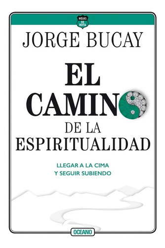 El Camino De La Espiritualidad Jorge Bucay Oceano Don86