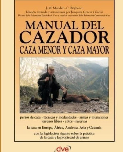 Libro: Manual Del Cazador Caza Menor Y Caza Mayor (spanish E