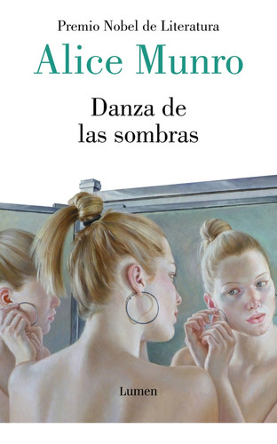 Danza De Las Sombras - Alice Munro