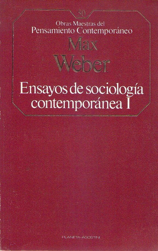 Ensayos De Sociologia Contemporanea (2 Tomos). Weber  Max