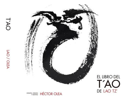 El Libro Del Tao De Lao Tz - Olea Hector (libro) - Nuevo