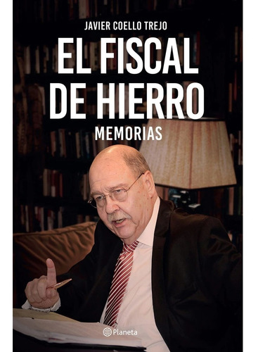 El Fiscal De Hierro: Memorias