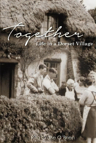 Together : Life In A Dorset Village, De Rita Cruise O'brien. Editorial Createspace Independent Publishing Platform, Tapa Blanda En Inglés