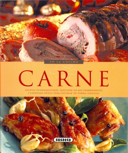 Carne - Recetas Fundamentales  Coleccion En La Cocina