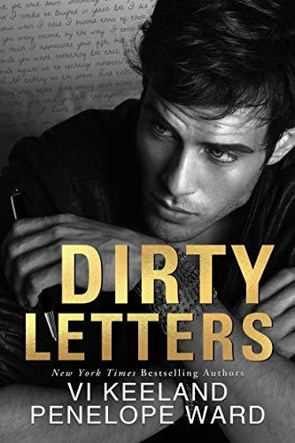 Dirty Letters : VI Keeland, de Penelope Ward. Editorial Amazon Publishing, tapa blanda en inglés