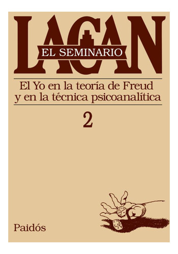 Libro: El Seminario Lacan 02 