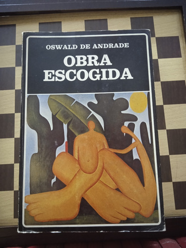 Obra Escogida-oswald De Andrade