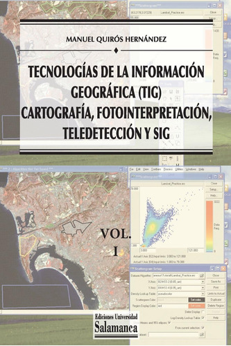 Libro: Tecnologías De La Información Geográfica (tig). Vol.