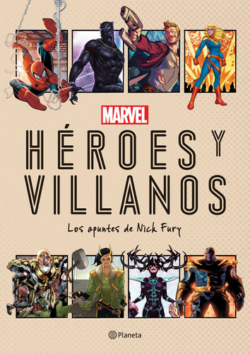 Marvel. Héroes y villanos, de Marvel. Serie Marvel Editorial Planeta México, tapa blanda en español, 2021