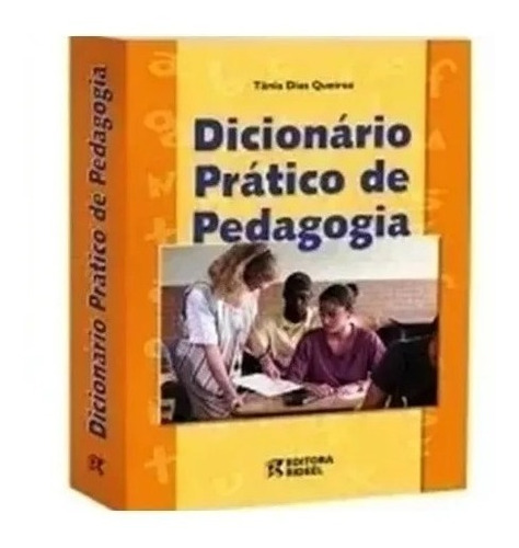 Dicionário Prático De Pedagogia