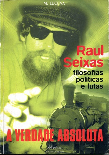 Raul Seixas - A Verdade Absoluta (Usado)
