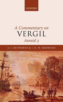 Libro A Commentary On Vergil, Aeneid 3 - Heyworth, S. J.