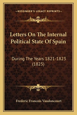 Libro Letters On The Internal Political State Of Spain: D...