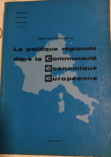 Libro La Politique Régionale Dans La Communauté Économique