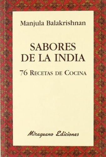 Sabores De La India . 76 Recetas De Cocina