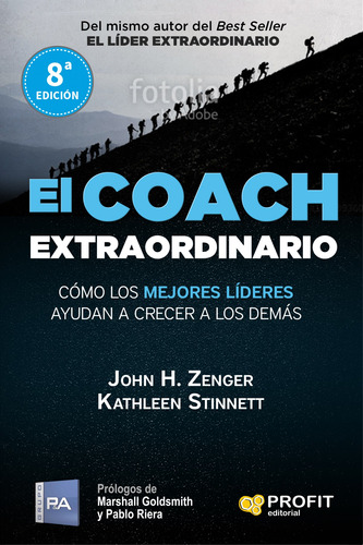 El Coach Extraordinario  -  Zenger, John H./stinnett, Kathl
