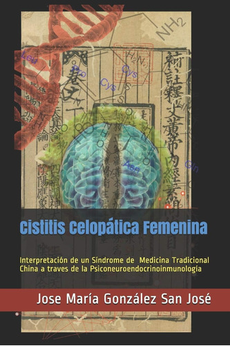 Libro:cistitis Celopática Femenina: Interpretación De Un Sín