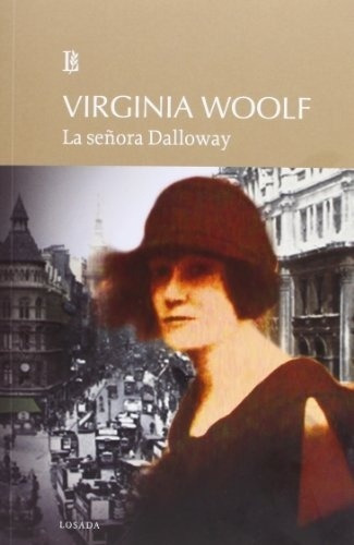 Señora Dalloway, La - Virginia Woolf