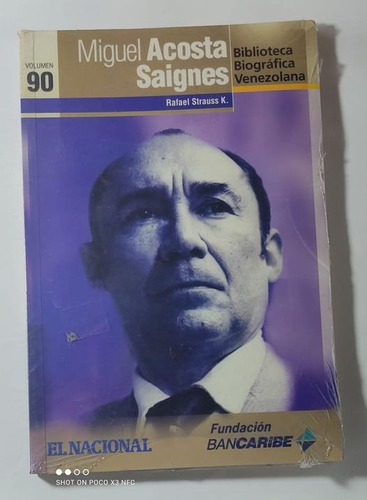 Miguel Acosta Saignes - 90 ..