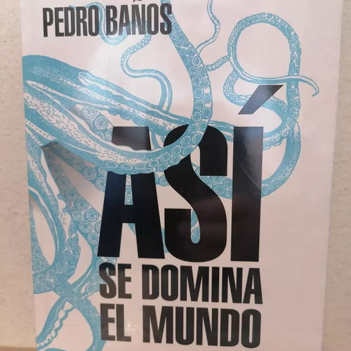 Asi Se Domina El Mundopedro Baños · Ariel