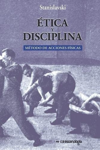 Libro Ética Y Disciplina Método De Acciones Físicas
