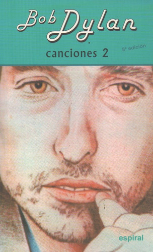 Libro Canciones 2 - Bob Dylan