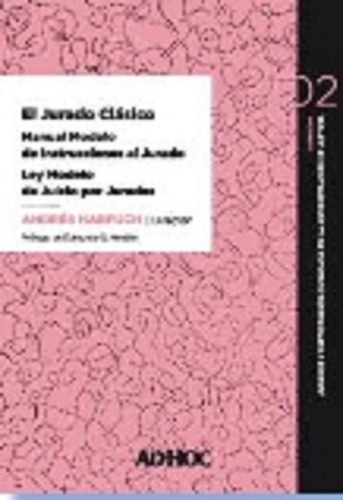 El Jurado Clásico  Manual Modelo De Instrucciones Harfuch