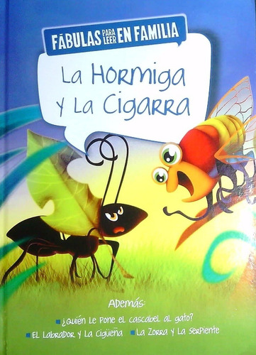 La Hormiga Y La Cigarra