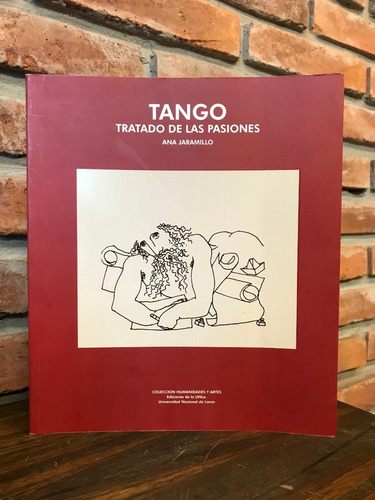 Imagen 3 de 5 de Tango. Tratado De Las Pasiones - De Ana Jaramillo