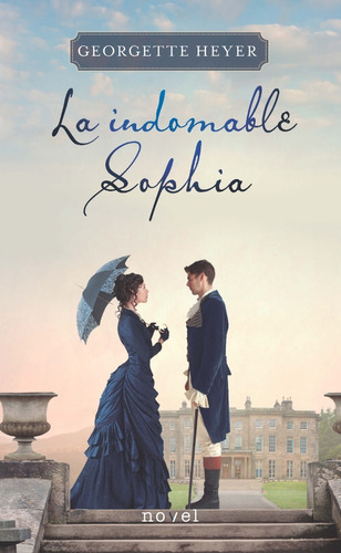 Libro - La Indomable Sophia - Georgette Heyer