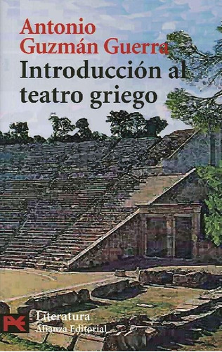 Libro Introducción Al Teatro Griego De Antonio Guzmán Guerra