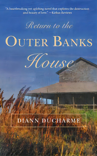 Return To The Outer Banks House, De Ducharme, Diann. Editorial Lightning Source Inc, Tapa Blanda En Inglés