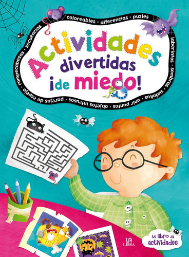 Actividades Divertidas Ãâ¡de Miedo!, De Equipo Editorial. Editorial Libsa En Español