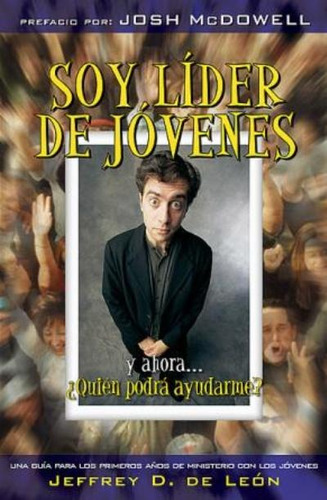 Soy Lider De Jovenes, Y Ahora... Quien Podra Ayudarme?