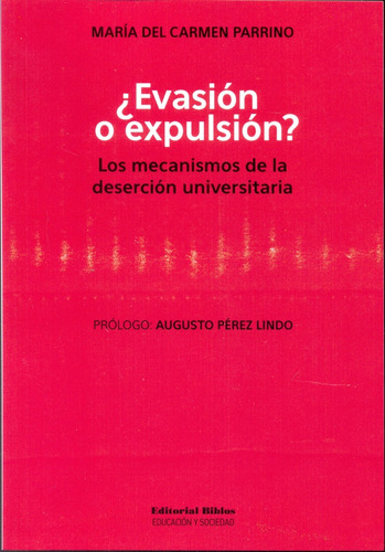 ¿evasion O Expulsion? - Parrino, Maria Del Carmen