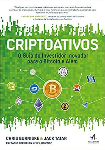Livro Criptoativos, De Chris Burniske. Editora Alta Books, Capa Mole Em Português, 2019